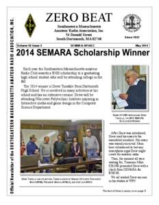 ZERO BEAT Southeastern Massachusetts Amateur Radio Association, Inc. 54 Donald Street South Dartmouth, MA[removed]Volume 50 Issue 5