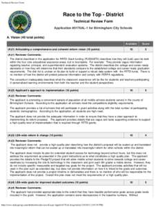 Technical Review Form  Race to the Top - District Technical Review Form Application #0176AL-1 for Birmingham City Schools A. Vision (40 total points)