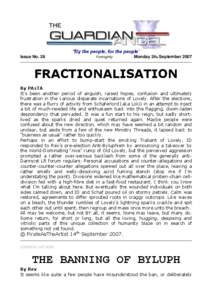 “By the people, for the people” Issue No. 26 Fortnightly  Monday 24th September 2007