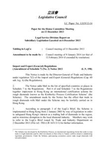 立法會 Legislative Council LC Paper No. LS19[removed]Paper for the House Committee Meeting on 13 December 2013 Legal Service Division Report on