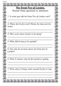 Name:  The Great Fire of London. Answer these questions in sentences. 1. In what year did the Great Fire of London start? ____________________________________________