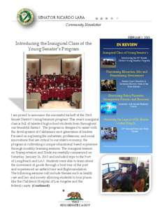 SENATOR Ricardo Lara Community Newsletter February 2013 Introducing the Inaugural Class of the Young Senator’s Program