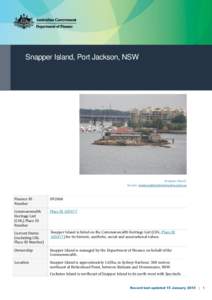 Snapper Island, Port Jackson, NSW  Snapper Island. Source: www.sydneyforeveryone.com.au  Finance ID