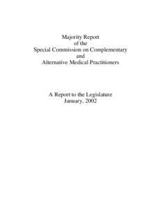Majority Report of the Special Commission on Complementary and Alternative Medical Practitioners