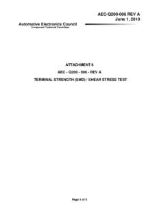 AEC-Q200-006 REV A June 1, 2010 Automotive Electronics Council Component Technical Committee  ATTACHMENT 6