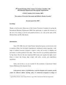 Transport / International relations / International Maritime Organization / International Ship and Port Facility Security Code / Long-range identification and tracking / Piracy / Definitions of terrorism / Terrorism / International waters / Law of the sea / Water / Water transport