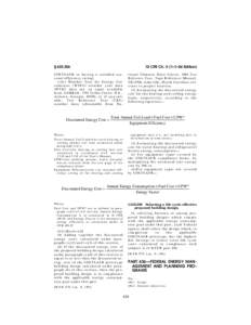 § [removed]CFR Ch. II (1–1–04 Edition) COSTSAFR or having a certified seasonal efficiency rating; (viii) Weather Year for Energy Calculations (WYEC) weather year data