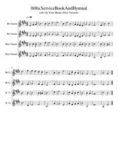 008a.ServiceBookAndHymnal Lift Up Your Heads (First Version)  = 90 B♭ Clarinet   4