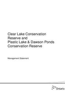 Clear Lake Conservation Reserve and Plastic Lake & Dawson Ponds Conservation Reserve  Management Statement
