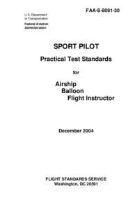 FAA-S, Sport Pilot Practical Test Standards for Airship, Balloon, and Flight Instructor