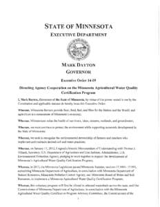 STATE OF MINNESOTA EXECUTIVE DEPARTMENT MARK DAYTON GOVERNOR Executive Order 14-09