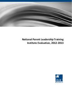 National Parent Leadership Training Institute Evaluation, [removed] National Parent Leadership Training Institute Evaluation, [removed]