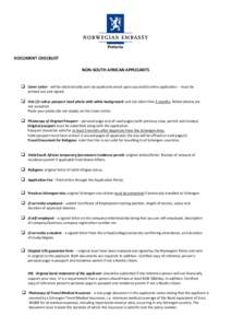 Pretoria DOCUMENT CHECKLIST NON-SOUTH AFRICAN APPLICANTS  Cover Letter - will be electronically sent via applicants email upon successful online application – must be printed out and signed.