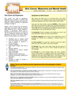 Carcinoma / Skin cancer / Anatomical pathology / Ultraviolet radiation / Basal-cell carcinoma / Melanoma / Sunburn / Nevoid basal cell carcinoma syndrome / Tanning bed / Medicine / Oncology / Sun tanning