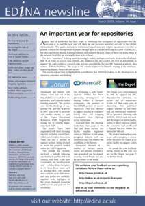 March 2009, Volume 14, Issue 1  An important year for repositories In this Issue... An important year for