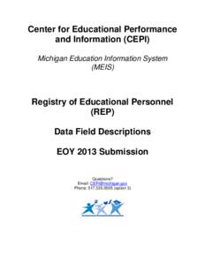 Center for Educational Performance and Information (CEPI) Michigan Education Information System (MEIS)  Registry of Educational Personnel