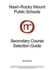 Nash-Rocky Mount Public Schools Secondary Course Selection Guide