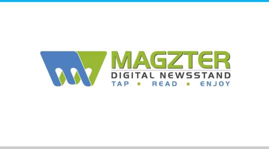 WHAT IS MAGZTER? • Fastest growing Cross-Platform Global Digital Magazine Store/Newsstand/Kiosk