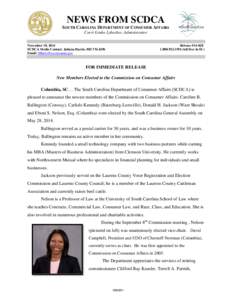 NEWS FROM SCDCA SOUTH CAROLINA DEPARTMENT OF CONSUMER AFFAIRS Carri Grube Lybarker, Administrator November 10, 2014 SCDCA Media Contact: Juliana Harris, [removed]Email: [removed]