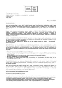  A l’attention de Laurent Fabius Ministre des Affaires Etrangères et du Développement International 37 quai d’OrsayParis