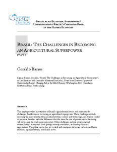 BRAZIL AS AN ECONOMIC SUPERPOWER? UNDERSTANDING BRAZIL’S CHANGING ROLE IN THE GLOBAL ECONOMY