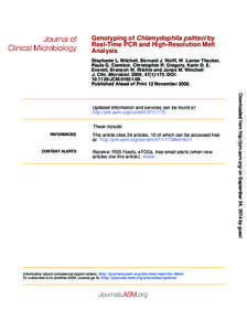 Genotyping of Chlamydophila psittaci by Real-Time PCR and High-Resolution Melt Analysis Stephanie L. Mitchell, Bernard J. Wolff, W. Lanier Thacker, Paula G. Ciembor, Christopher R. Gregory, Karin D. E. Everett, Branson W