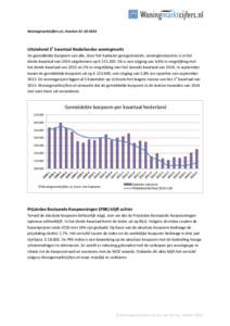 Woningmarktcijfers.nl, HeerlenUitstekend 3e kwartaal Nederlandse woningmarkt De gemiddelde koopsom van alle, door het Kadaster geregistreerde, woningtransacties is in het derde kwartaal van 2014 uitgekomen o