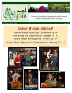 Promoting, educating and supporting the alpaca breeders, owners and enthusiasts of New York State. EAA Newsletter: Summer Edition