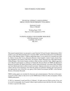 NBER WORKING PAPER SERIES  FINANCIAL LITERACY AND PLANNING: IMPLICATIONS FOR RETIREMENT WELLBEING Annamaria Lusardi Olivia S. Mitchell