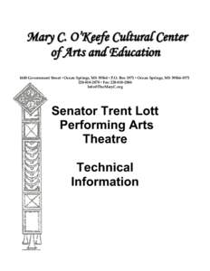 Mary C. O’Keefe Cultural Center of Arts and Education 1600 Government Street ▪ Ocean Springs, MS 39564 ▪ P.O. Box 1971 ▪ Ocean Springs, MS[removed][removed] ▪ Fax: [removed]removed]