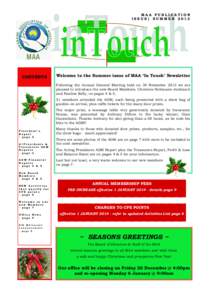 MAA PUBLICATION ISSUE| SUMMER 2013 CONTENTS  Welcome to the Summer issue of MAA ‘In Touch’ Newsletter