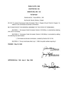 PUBLIC ACTS, 1999 CHAPTER NO. 186 SENATE BILL NO. 132 By Springer Substituted for: House Bill No. 345 By Kernell, Garrett, Brooks, Cooper