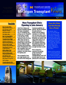 University of Michigan Transplant Center Phone: [removed]www.michigantransplant.org  News