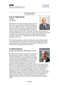 Short Biographies (in alphabetical order) Prof. Dr. Ralph Eichler President ETH Zurich