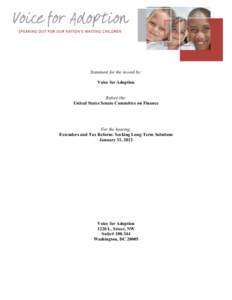 Adoption tax credit / Taxation in the United States / Foster care adoption / Adoption / International adoption / Tax credit / Children Awaiting Parents / Foster care / Income tax in the United States / Family / Parenting / Family law