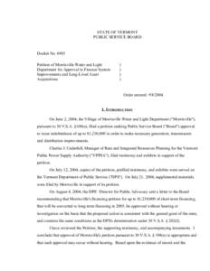 STATE OF VERMONT PUBLIC SERVICE BOARD Docket No[removed]Petition of Morrisville Water and Light Department for Approval to Finance System