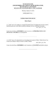 STATE OF MAINE ONE HUNDRED AND TWENTY-SIXTH LEGISLATURE SECOND REGULAR SESSION SENATE ADVANCED JOURNAL AND CALENDAR Thursday, January 30, 2014 SUPPLEMENT NO. 1