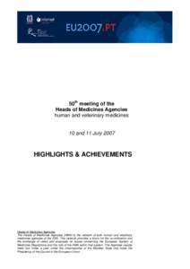 50th meeting of the Heads of Medicines Agencies human and veterinary medicines 10 and 11 July 2007