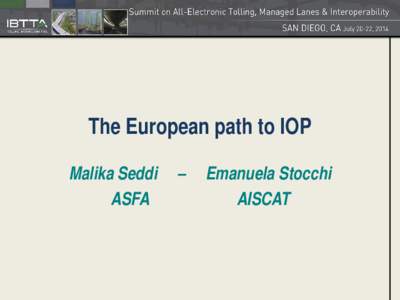 The European path to IOP Malika Seddi ASFA –