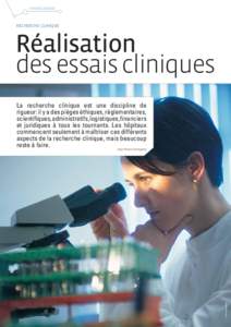 FINANCEMENT  RECHERCHE CLINIQUE Réalisation des essais cliniques