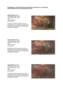 Bildlegenden zur Pressemitteilung der epochalen Erwerbung von vier Gemälden Gerhard Richters durch das Kunstmuseum Basel Gerhard Richter[removed]Verkündigung nach Tizian (Annunciation after Titian)