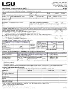 Louisiana State University Office of Accounting Services Accounts Payable & Travel 217 Thomas Boyd Hall  REQUEST FOR AUTHORIZATION TO TRAVEL