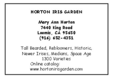 HORTON IRIS GARDEN Mary Ann Horton 7440 King Road Loomis, CA[removed]4351