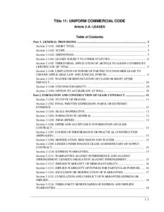 Title 11: UNIFORM COMMERCIAL CODE Article 2-A: LEASES Table of Contents Part 1. GENERAL PROVISIONS ................................................................................................ 5 Section[removed]SHORT 