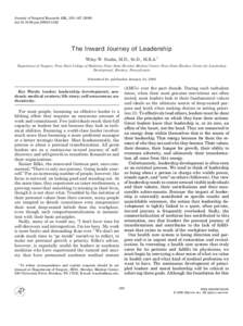 Journal of Surgical Research 131, 159 –[removed]doi:[removed]j.jss[removed]The Inward Journey of Leadership Wiley W. Souba, M.D., Sc.D., M.B.A.1 Department of Surgery, Penn State College of Medicine; Penn State He