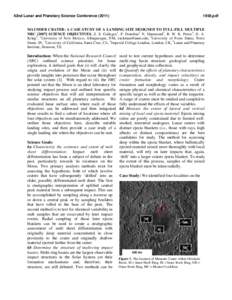 42nd Lunar and Planetary Science Conference[removed]pdf MAUNDER CRATER: A CASE STUDY OF A LANDING SITE DESIGNED TO FULL-FILL MULTIPLE NRC[removed]SCIENCE OBJECTIVES. Z. E. Gallegos1, P. Donohue2 N. Hammond3, R. W. K.