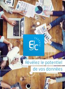 Révélez le potentiel de vos données Qu’est-ce qu’une Junior-Entreprise?  Une JE est une association d’étudiants à but non lucratif et à visée pédagogique.