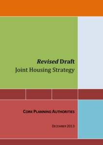 Community organizing / Real estate / Affordable housing / County Cork / Public housing / Cork County Council / Housing association / Cork / Homelessness / Geography of Ireland / Housing / Geography of Europe