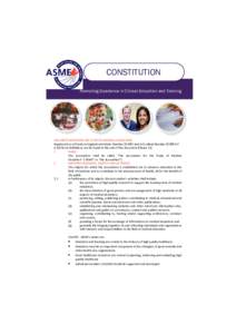 CONSTITUTION Promoting Excellence in Clinical Education and Training THE ASSOCIATION FOR THE STUDY OF MEDICAL EDUCATION Registered as a Charity in England and Wales Numberand in Scotland Number SC009747 A full li