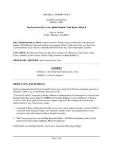 COASTAL CONSERVANCY Staff Recommendation March 2, 2006 San Francisco Bay Area Upland Habitat Goals Report Phase I File No[removed]Project Manager: Ann Buell